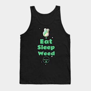 Eat, Sleep, Weed, Repeat: Garden Life Tank Top